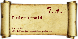 Tisler Arnold névjegykártya